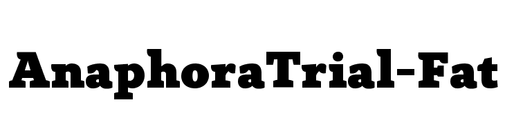 AnaphoraTrial-Fat  Fuentes Gratis Descargar