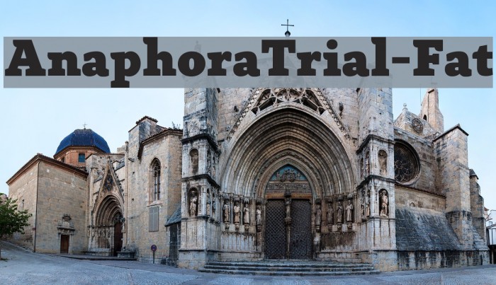 AnaphoraTrial-Fat Font examples