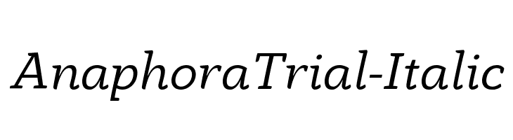 AnaphoraTrial-Italic Font