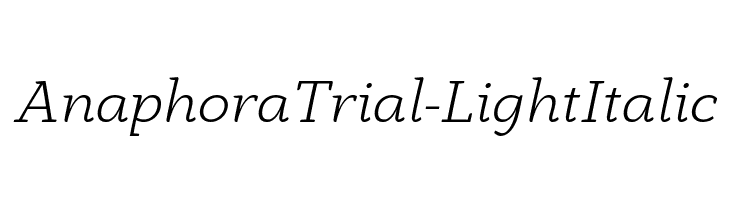 AnaphoraTrial-LightItalic  Descarca Fonturi Gratis