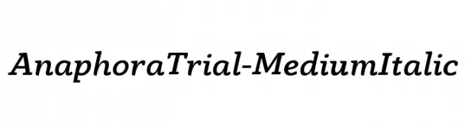 AnaphoraTrial-MediumItalic  Descarca Fonturi Gratis