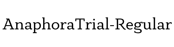 AnaphoraTrial-Regular  font caratteri gratis
