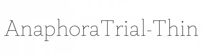 AnaphoraTrial-Thin  नि: शुल्क फ़ॉन्ट्स डाउनलोड