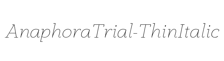 AnaphoraTrial-ThinItalic  لخطوط تنزيل