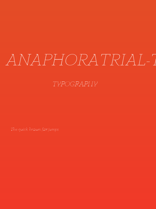 AnaphoraTrial-ThinItalic Poster