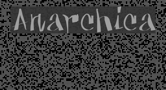 Anarchica Example 2