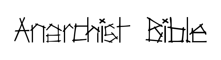 Anarchist Bible Font