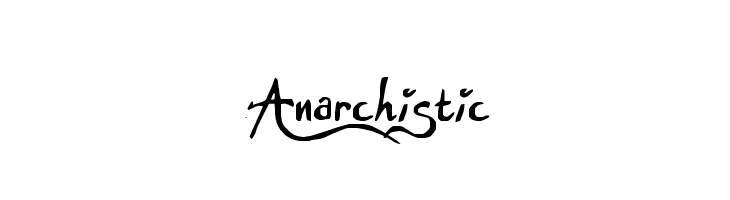 Anarchistic  नि: शुल्क फ़ॉन्ट्स डाउनलोड