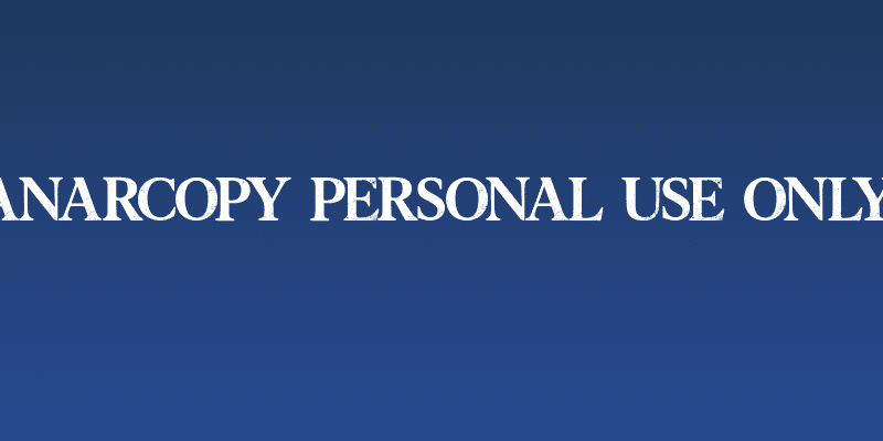 Anarcopy PERSONAL USE ONLY! Social Header