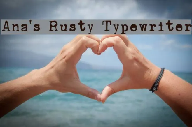 Ana's Rusty Typewriter Example 2