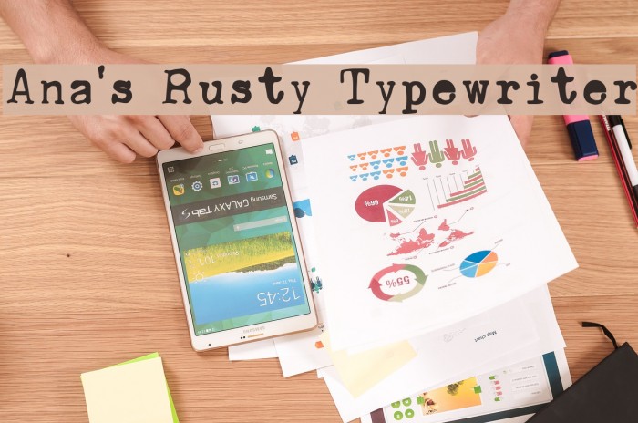 Ana's Rusty Typewriter Font examples