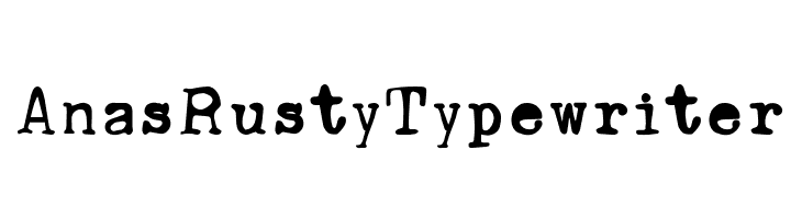 AnasRustyTypewriter  免费字体下载