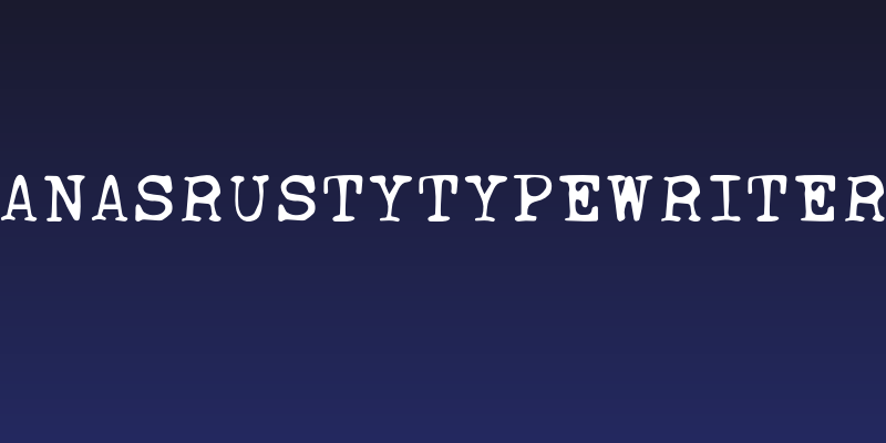 AnasRustyTypewriter Social Header