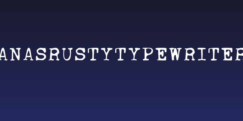 AnasRustyTypewriter Social Header