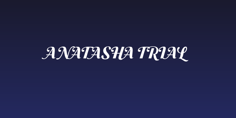 Anatasha Trial Social Header