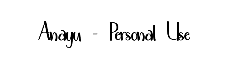 Anayu - Personal Use  Frei Schriftart Herunterladen