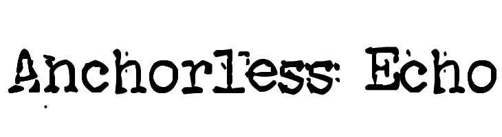 Anchorless Echo  font caratteri gratis