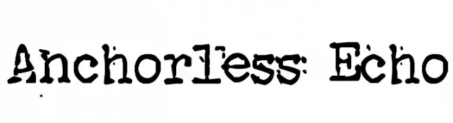 Anchorless Echo  baixar fontes gratis