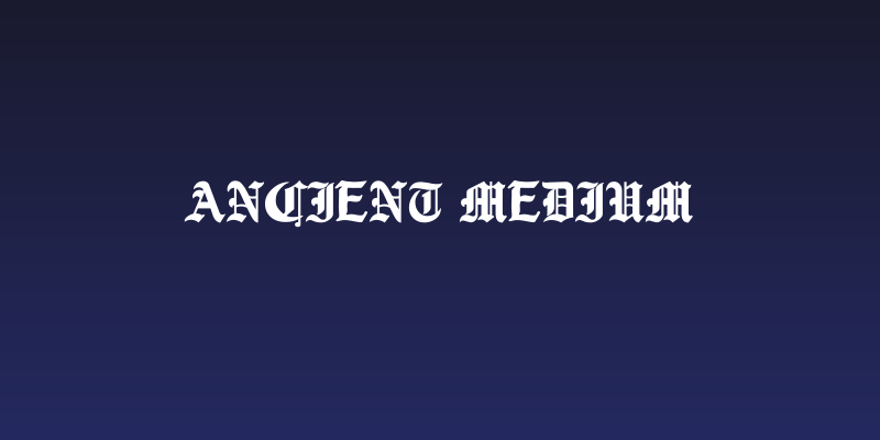 Ancient Medium Social Header