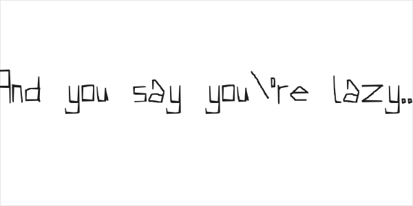 And you say you're lazy... Logo