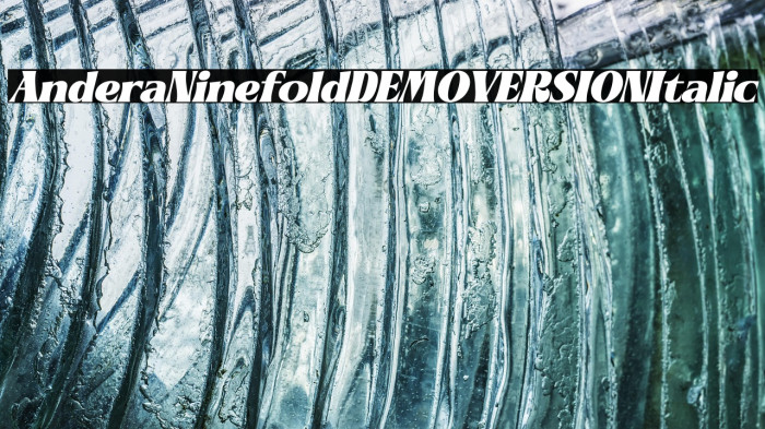 Andera Ninefold DEMO VERSION Italic Example 2