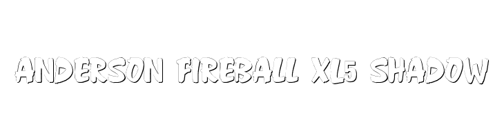 Anderson Fireball XL5 Shadow Fonte