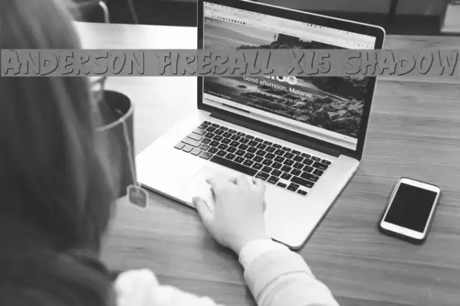 Anderson Fireball XL5 Shadow Fonte examples