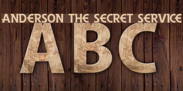 Anderson The Secret Service Font examples