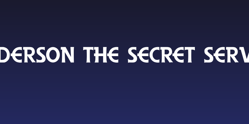 Anderson The Secret Service Social Header
