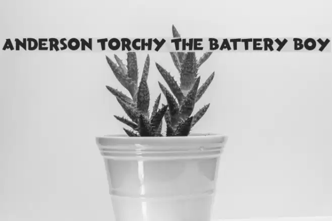 Anderson Torchy The Battery Boy フォント examples