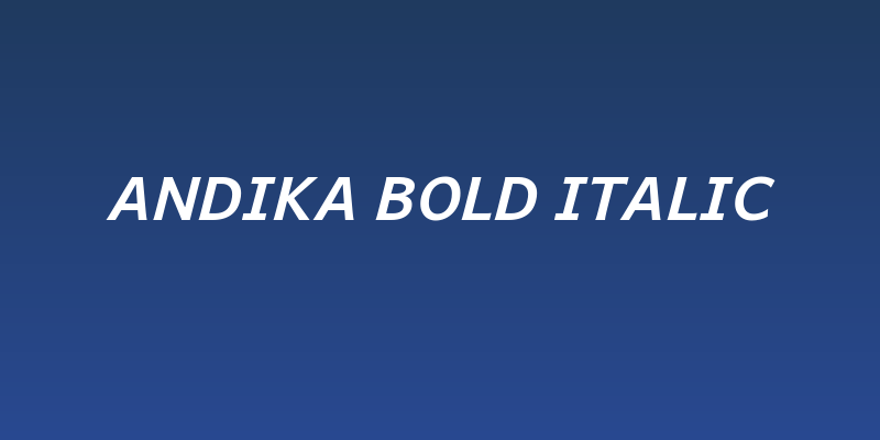 Andika Bold Italic Social Header