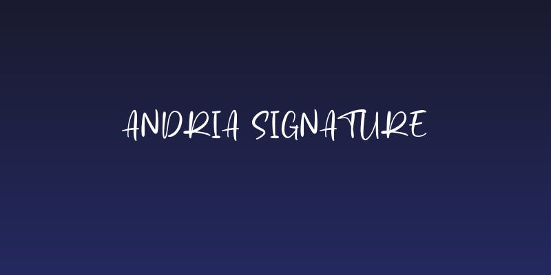 Andria Signature Social Header