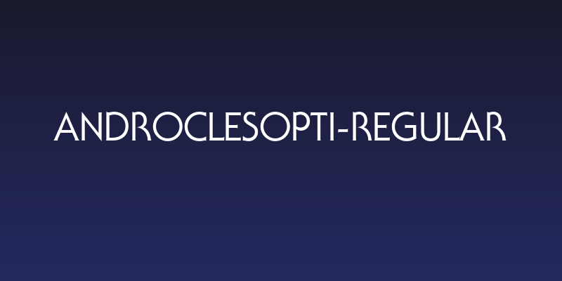 AndroclesOpti-Regular Social Header