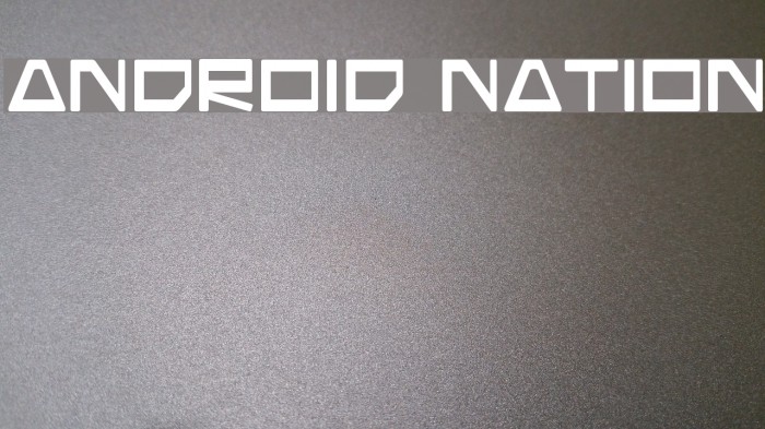 Android Nation Font examples