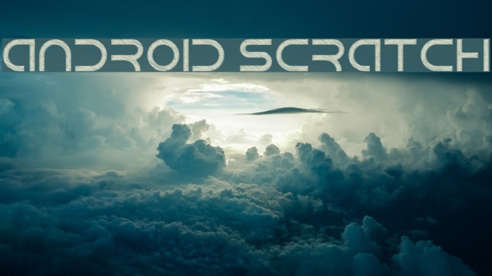 Android Scratch Font examples