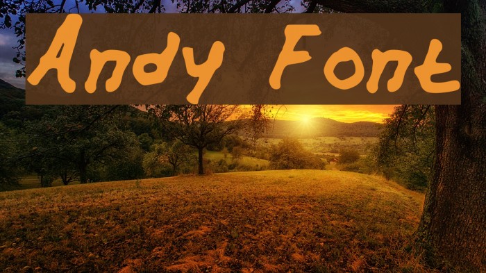 Andy Font examples