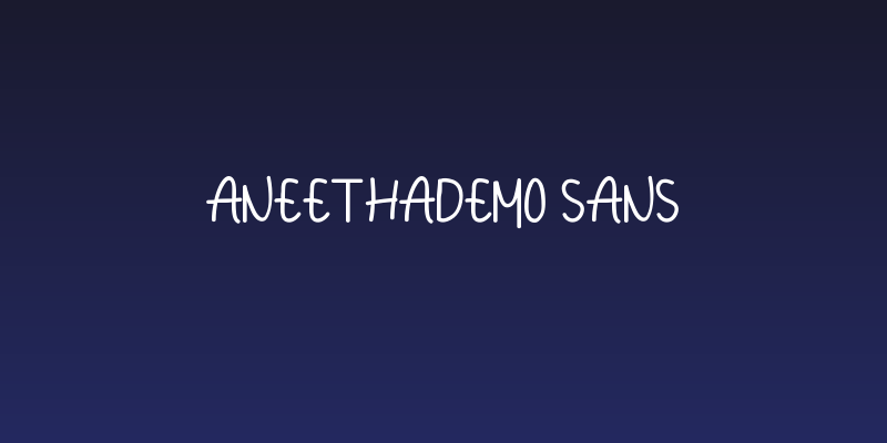 Aneethademo Sans Social Header