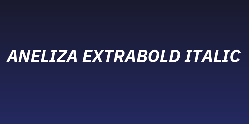 Aneliza ExtraBold Italic Social Header
