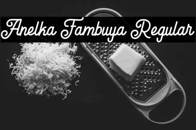 Anelka Fambuya Regular Font examples