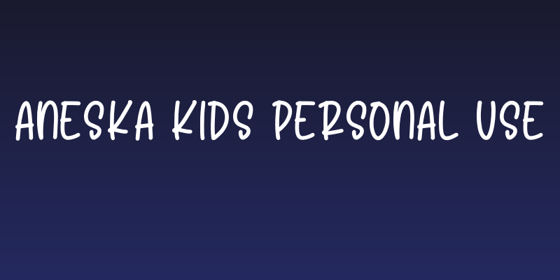 Aneska Kids Personal Use Social Header
