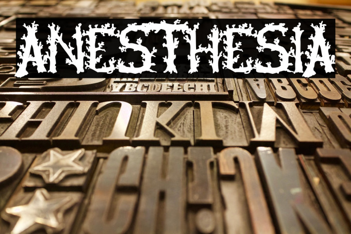 Anesthesia Font examples