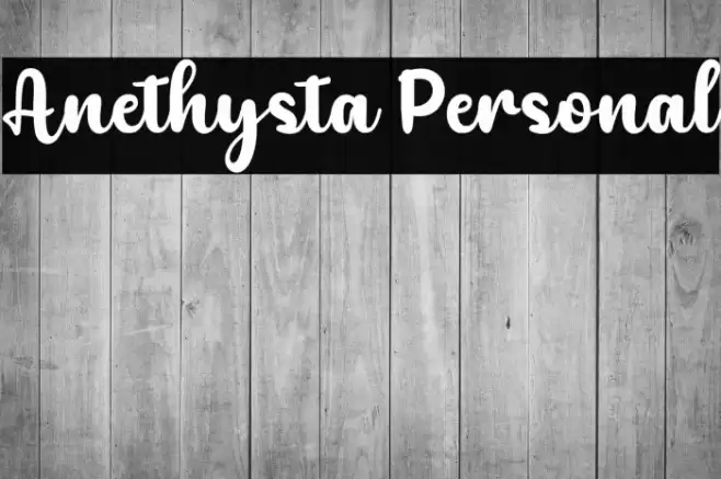 Anethysta Personal Font examples