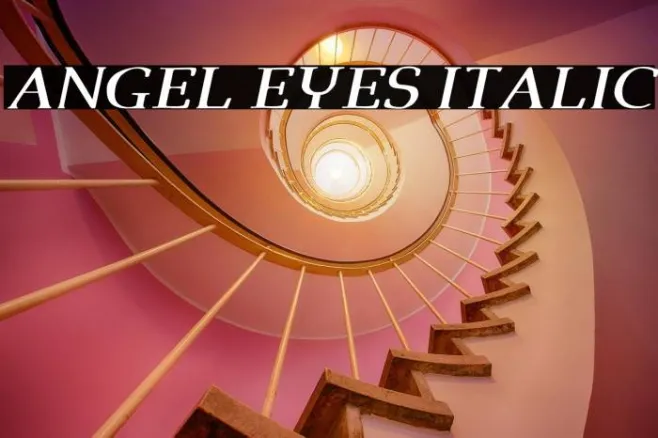 Angel Eyes Italic Example 1