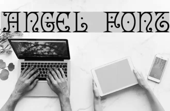 Angel Font examples