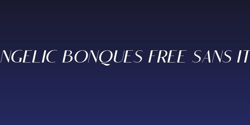 Angelic Bonques Free Sans Ita Social Header