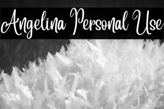 Angelina Personal Use Font examples