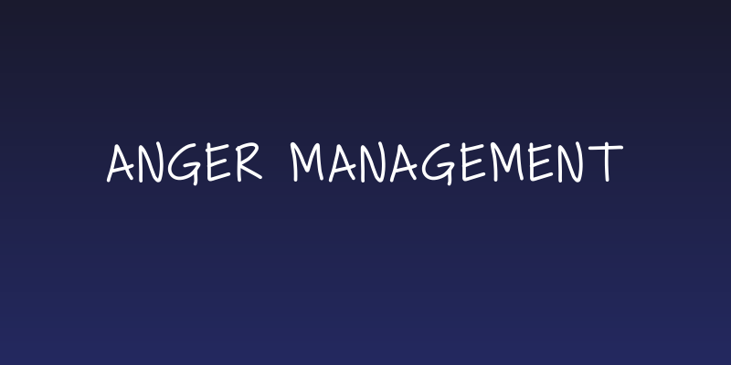 Anger Management Social Header