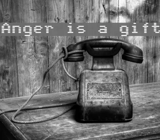 Anger is a gift Fonte examples