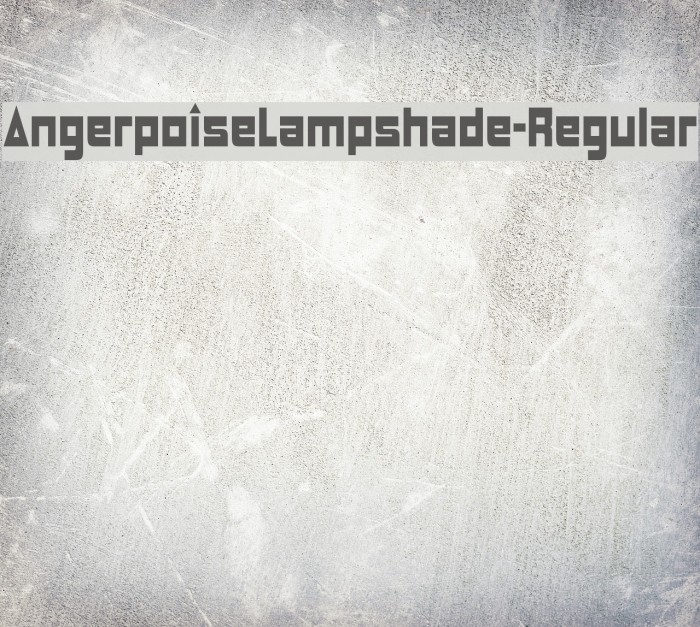 AngerpoiseLampshade-Regular Font examples
