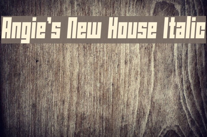 Angie's New House Italic Font examples